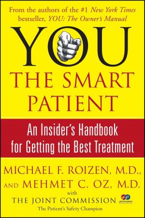 Cover of the book YOU: The Smart Patient by David Rotenberg
