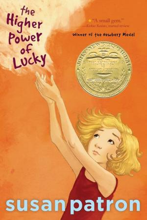 Cover of the book The Higher Power of Lucky by Lenore Look