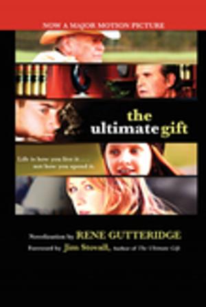 Cover of the book The Ultimate Gift by Erin Healy