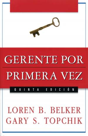 Cover of the book Gerente por primera vez by Dr. Emerson Eggerichs