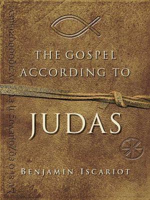 Cover of the book The Gospel According to Judas by Benjamin Iscariot by Nicole McLaughlin