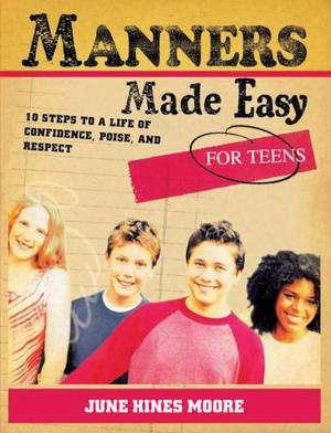 Book cover of Manners Made Easy for Teens