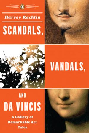 Book cover of Scandals, Vandals, and da Vincis