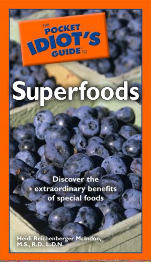 Book cover of The Pocket Idiot's Guide to Superfoods