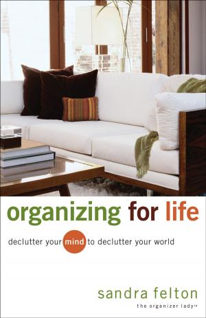 Cover of the book Organizing for Life by R. J. Larson