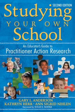 Cover of the book Studying Your Own School by Cara F. Shores, Kimberly B. Chester