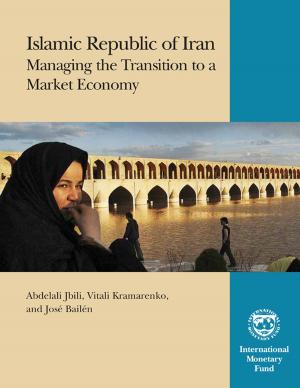 Book cover of Islamic Republic of Iran: Managing the Transition to a Market Economy