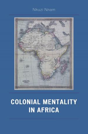 Cover of the book Colonial Mentality in Africa by Shavkat Kasymov
