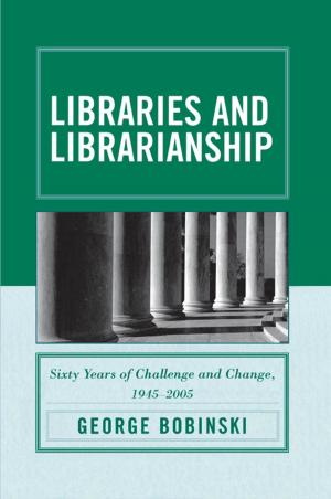 Cover of the book Libraries and Librarianship by Joel W. Palka