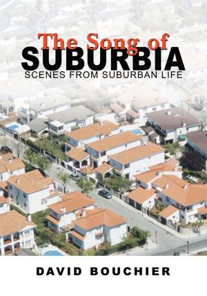 Cover of the book The Song of Suburbia by James Howerton