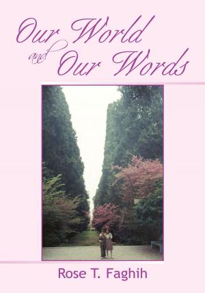 Cover of the book Our World and Our Words by Stephen Maitland-Lewis