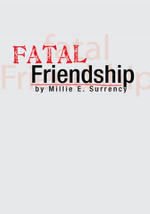Cover of the book Fatal Friendship by Corey Basalt
