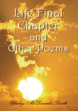Cover of the book Life Final Chapter and Other Poems by John Viola HM2