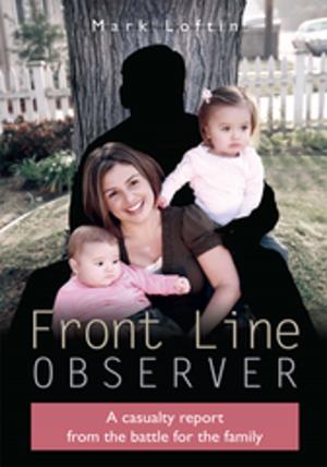 Cover of the book Front Line Observer by Abiola Salami