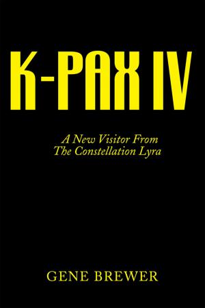Cover of the book K-Pax Iv by CD Von Bruton