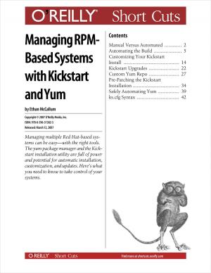Book cover of Managing RPM-Based Systems with Kickstart and Yum