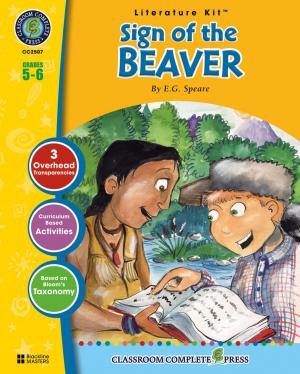 Book cover of The Sign of the Beaver - Literature Kit Gr. 5-6