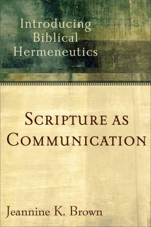 Cover of the book Scripture as Communication by Chap Clark
