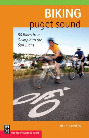 Cover of the book Biking Puget Sound by Fred Beckey