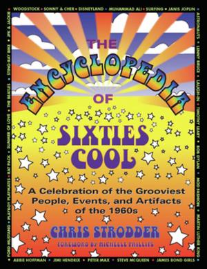 Cover of the book The Encyclopedia of Sixties Cool by Garry Berman