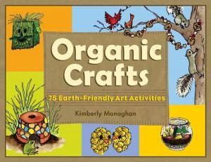 Cover of the book Organic Crafts by John Austin