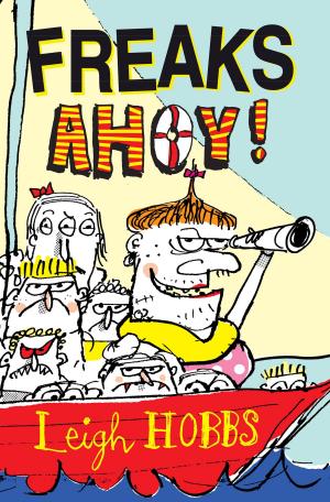 Cover of the book Freaks Ahoy by John Germov, Marilyn Poole
