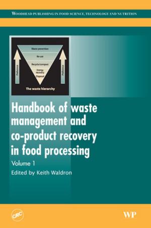 Cover of the book Handbook of Waste Management and Co-Product Recovery in Food Processing by Joel J.P.C. Rodrigues, Sandra Sendra Compte, Isabel de la Torre Díez