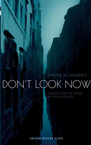 Cover of the book Don't Look Now by PLAY Theatre Co.