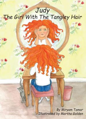 Cover of the book Judy The Girl With The Tangley Hair by Michael N. Marcus