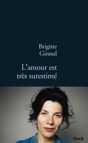 Book cover of L'amour est très surestimé