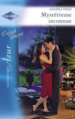 Cover of the book Mystérieuse inconnue (Harlequin Azur) by Fiona Harper