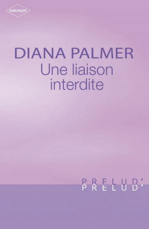 Cover of the book Une liaison interdite (Harlequin Prélud') by Sandra Marton