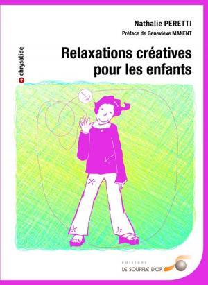 Cover of Relaxations créatives pour les enfants