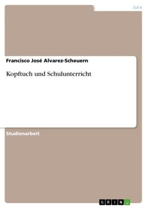 Cover of the book Kopftuch und Schulunterricht by Sonja Ostermeier