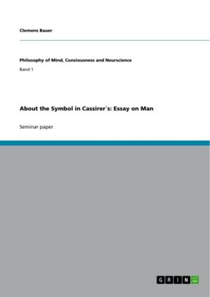 bigCover of the book About the Symbol in Cassirer´s: Essay on Man by 