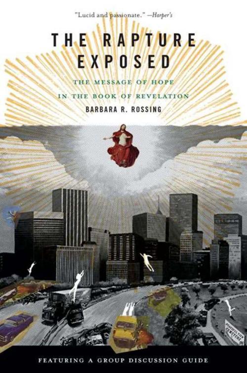 Cover of the book The Rapture Exposed by Barbara R. Rossing, Basic Books