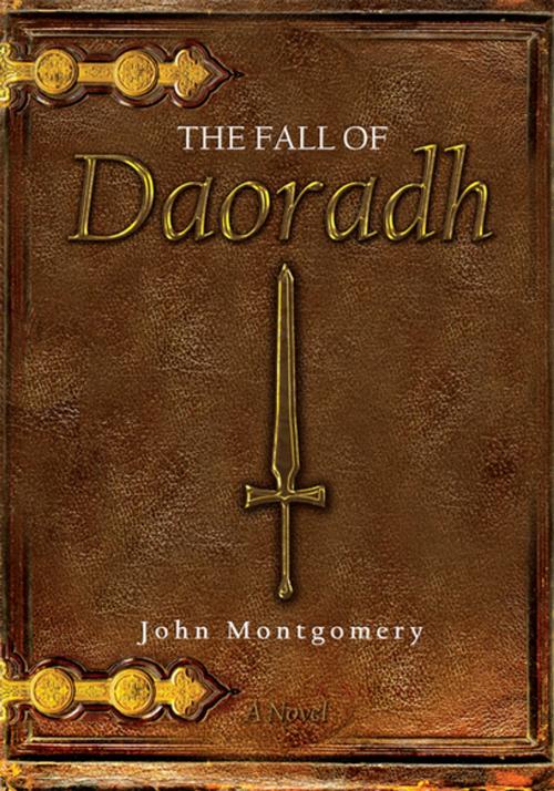 Cover of the book The Fall of Daoradh by John Montgomery, iUniverse