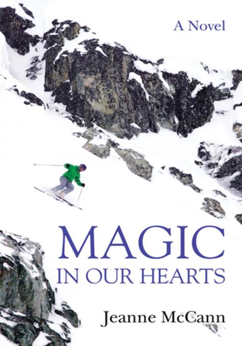 Cover of the book Magic in Our Hearts by Jeanne McCann, iUniverse