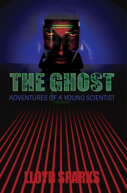 Cover of the book The Ghost by Lloyd Sparks, iUniverse