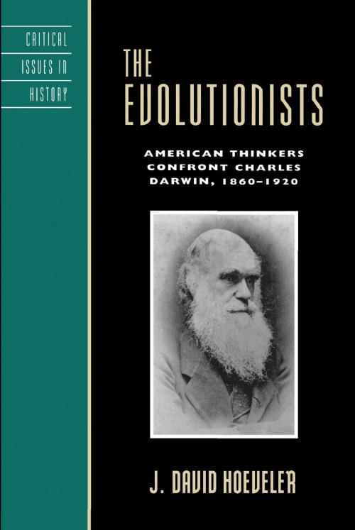 Cover of the book The Evolutionists by J. David Hoeveler, Rowman & Littlefield Publishers