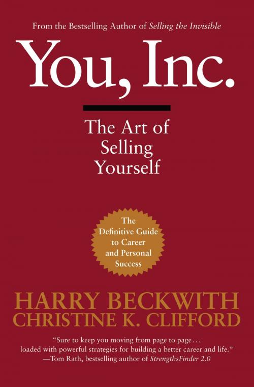 Cover of the book You, Inc. by Harry Beckwith, Christine Clifford Beckwith, Grand Central Publishing