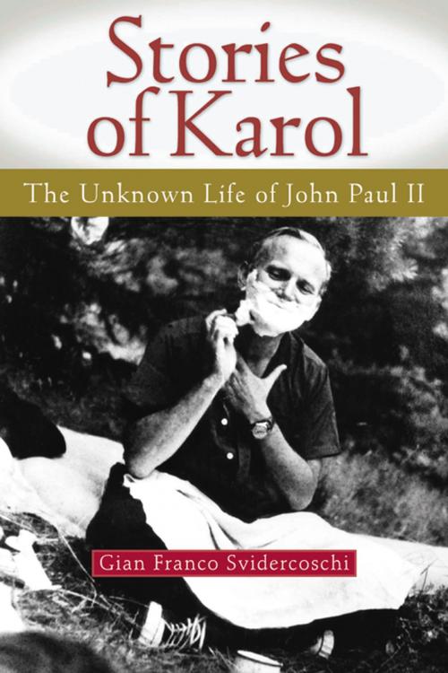 Cover of the book Stories of Karol by Gian Franco Svidercoschi, Liguori Publications