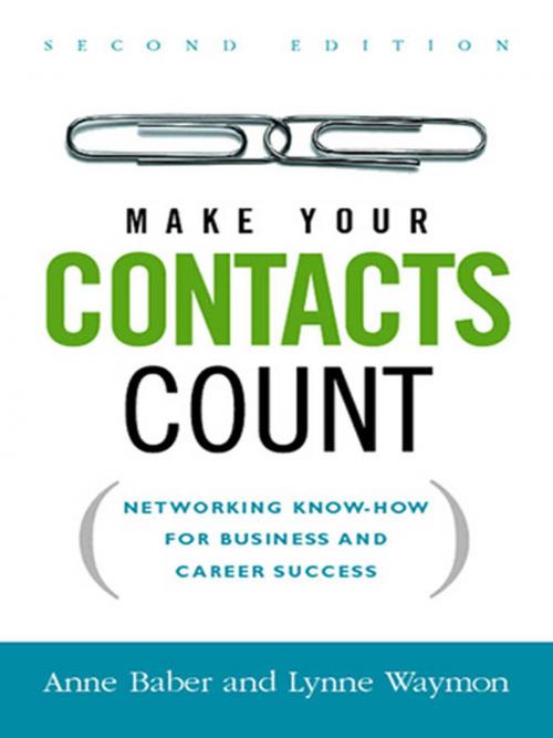 Cover of the book Make Your Contacts Count by Anne Baber, Lynne Waymon, AMACOM