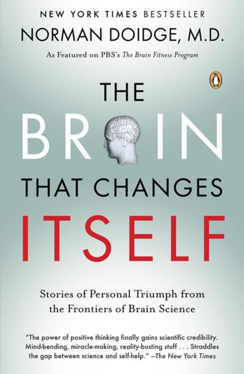 Cover of the book The Brain That Changes Itself by Norman Doidge, Penguin Publishing Group