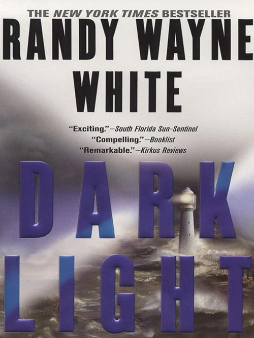 Cover of the book Dark Light by Randy Wayne White, Penguin Publishing Group