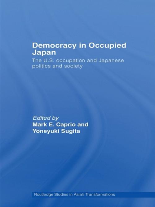 Cover of the book Democracy in Occupied Japan by , Taylor and Francis