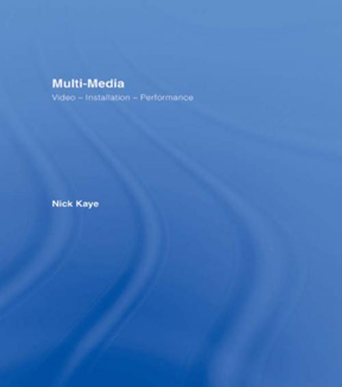 Cover of the book Multi-media by Nick Kaye, Taylor and Francis