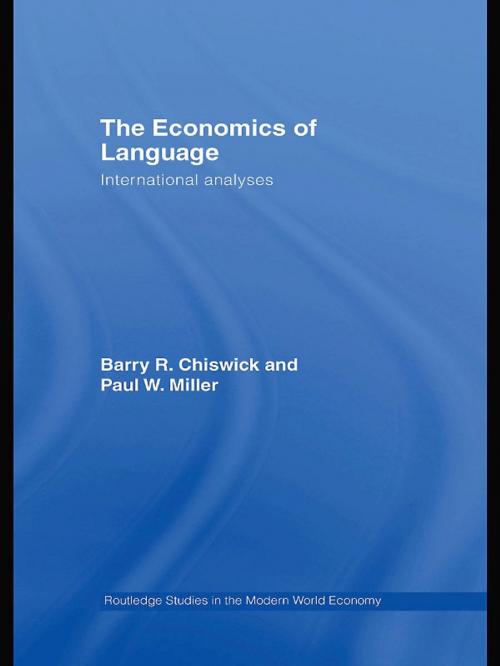 Cover of the book The Economics of Language by Barry R. Chiswick, Paul W. Miller, Taylor and Francis