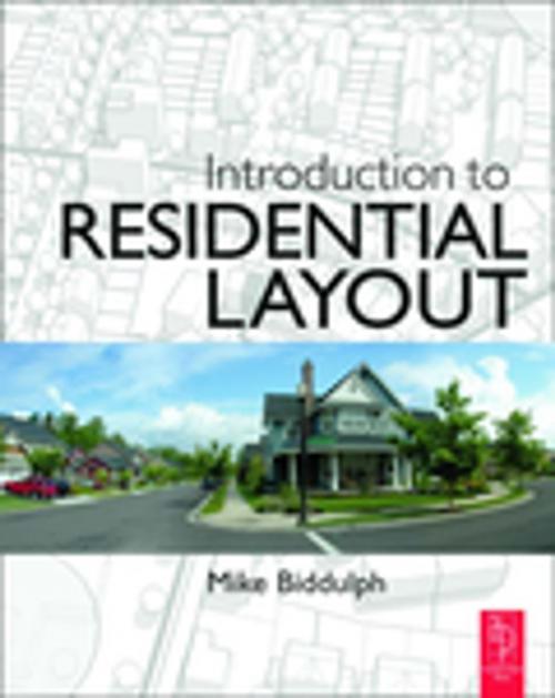 Cover of the book Introduction to Residential Layout by Mike Biddulph, Taylor and Francis