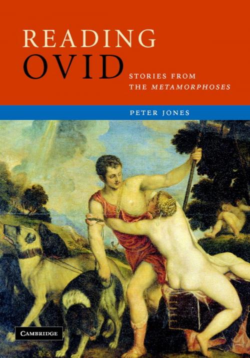 Cover of the book Reading Ovid by Peter Jones, Cambridge University Press